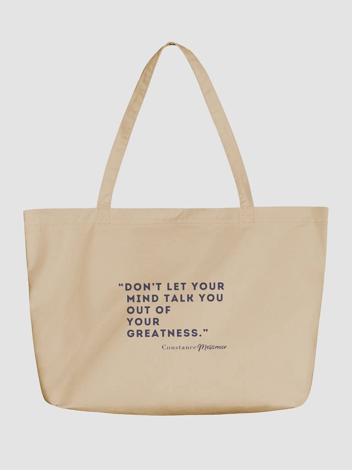 Don't Let Your Mind Talk You Out Of Your Greatness product image (1)