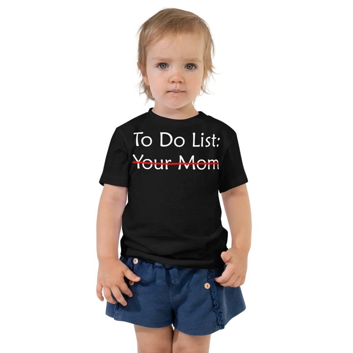 To Do List: Your Mom product image (1)