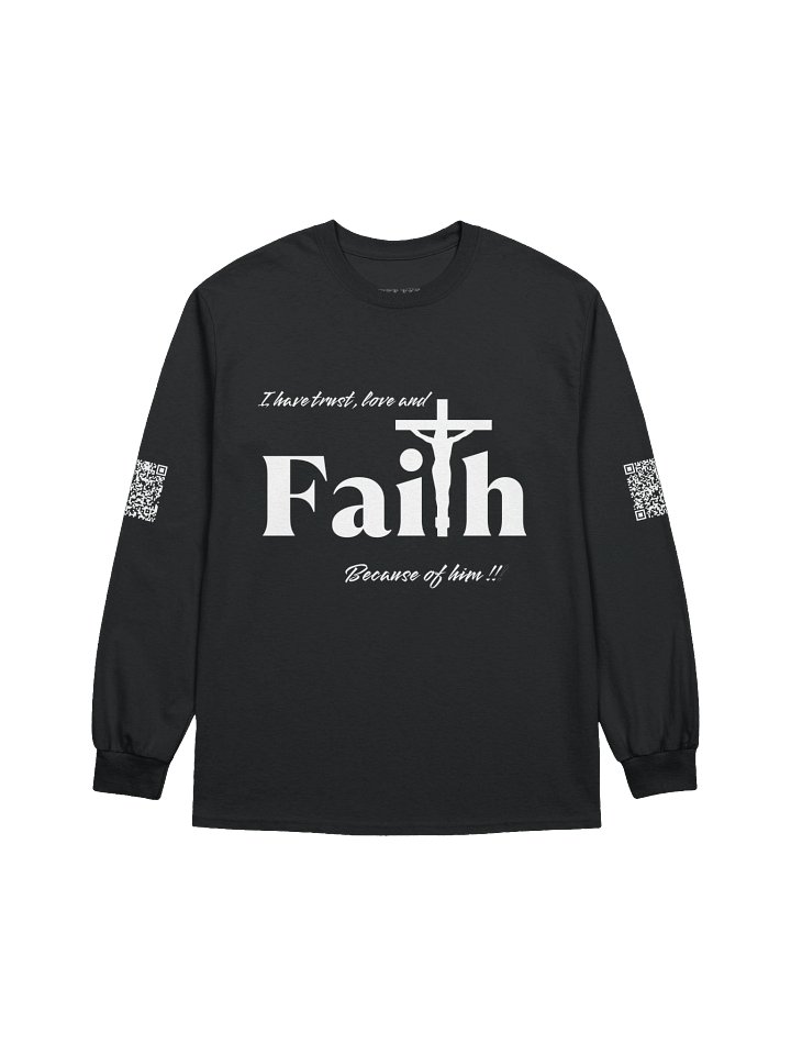 I have trust, love and Faith because of Him!! product image (1)