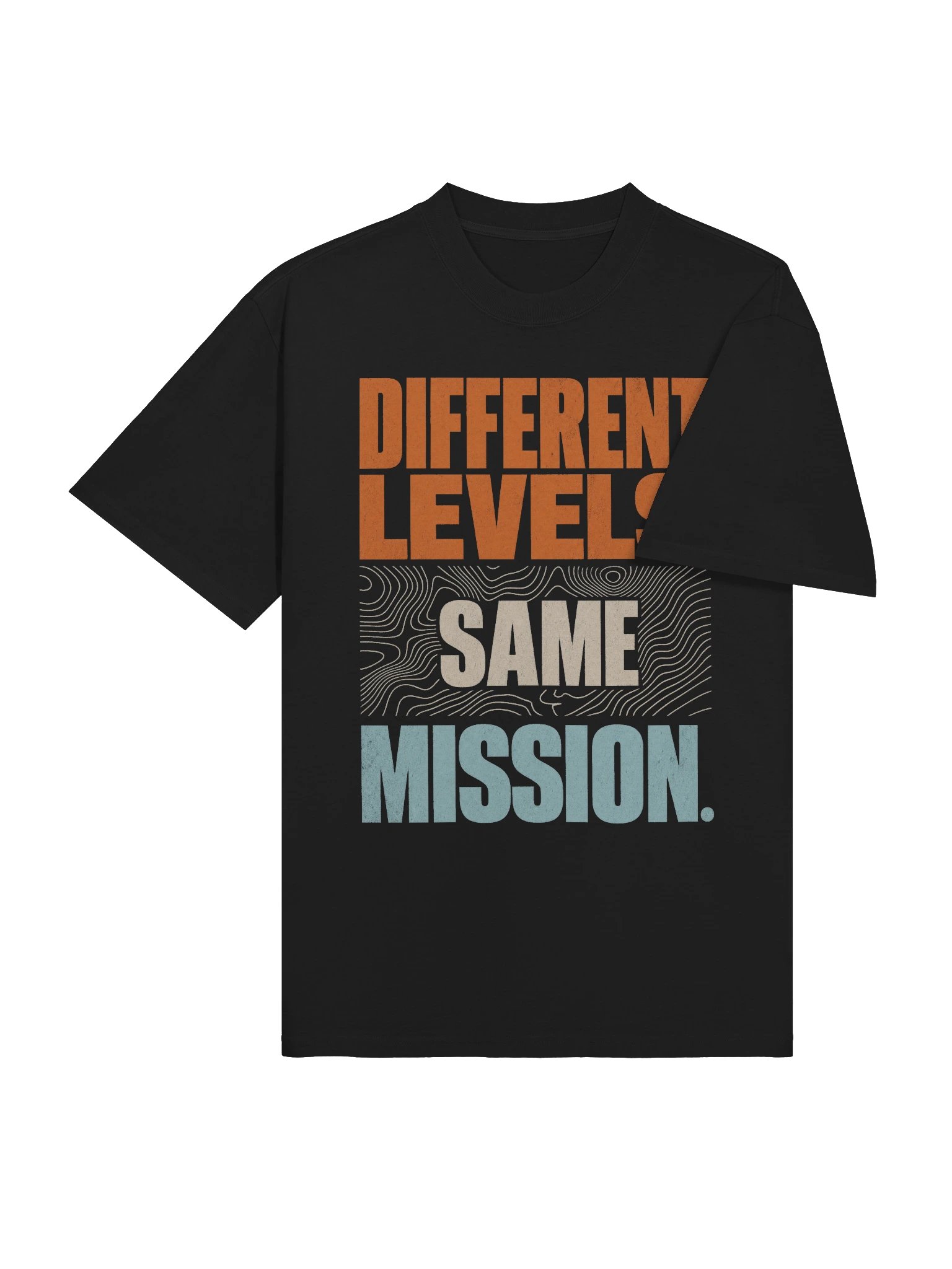 Different Levels, Same Mission Tee product image (4)