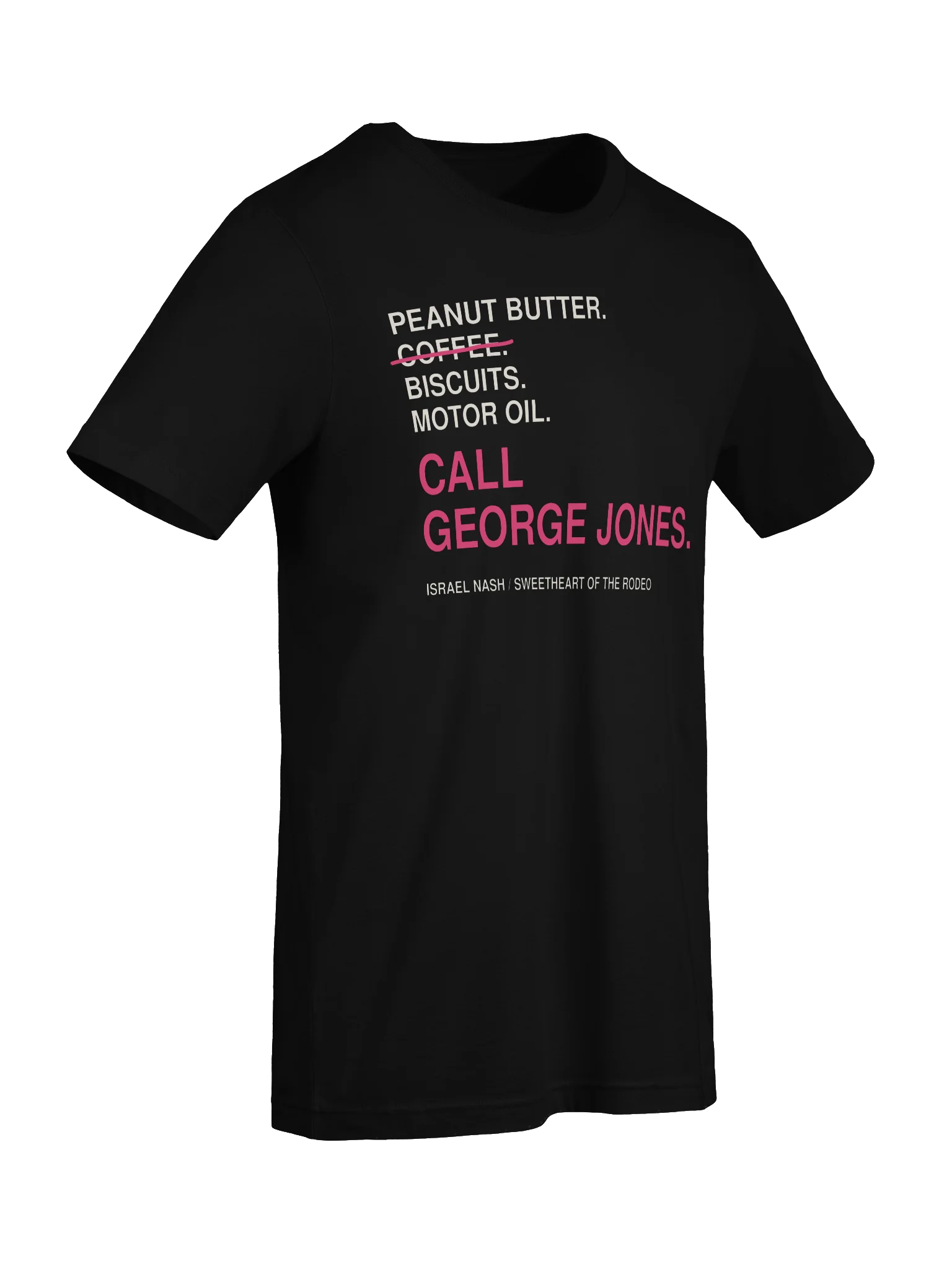 Call George Jones T-Shirt product image (7)