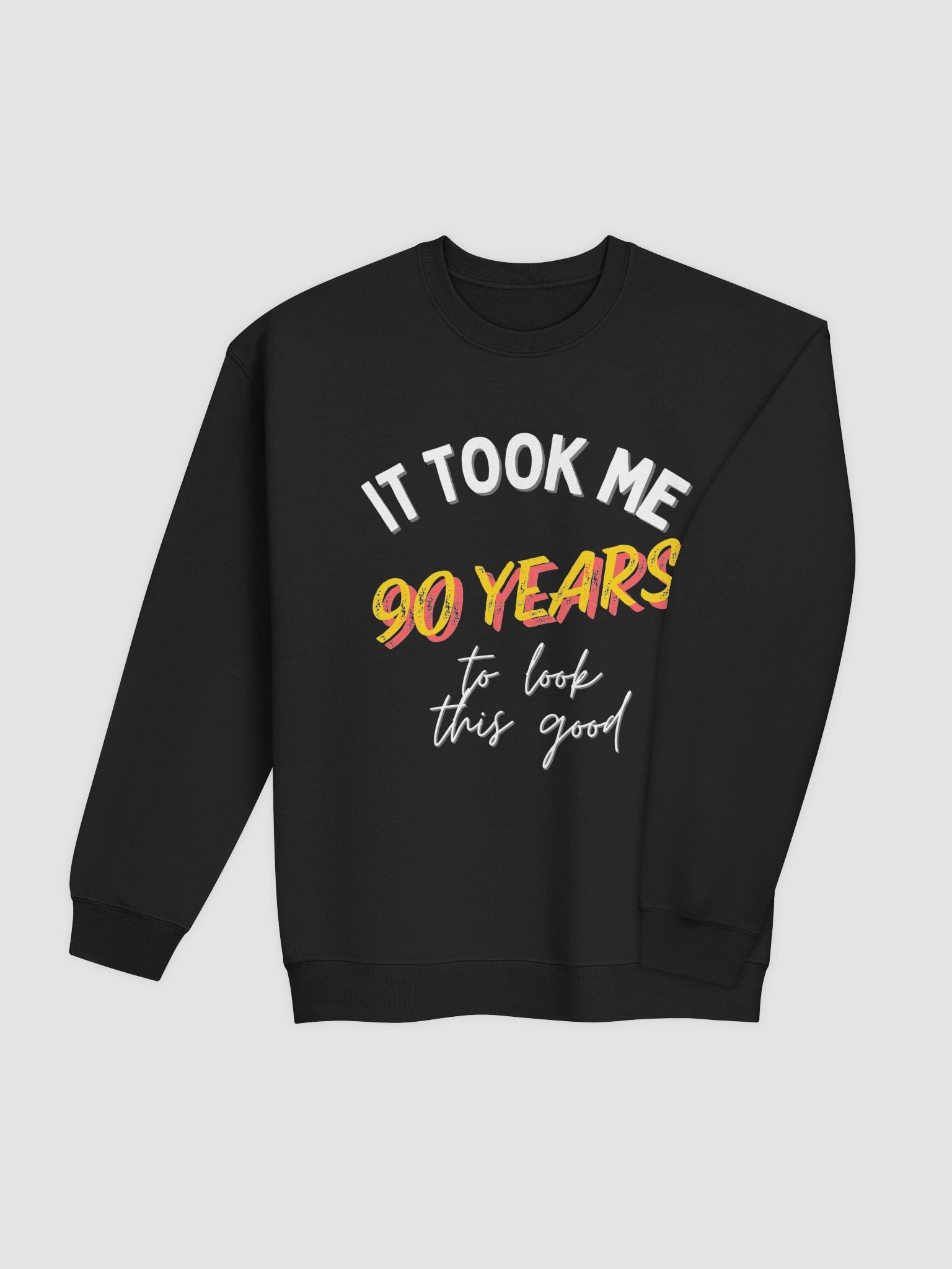 90th birthday gift sweatshirt product image (5)