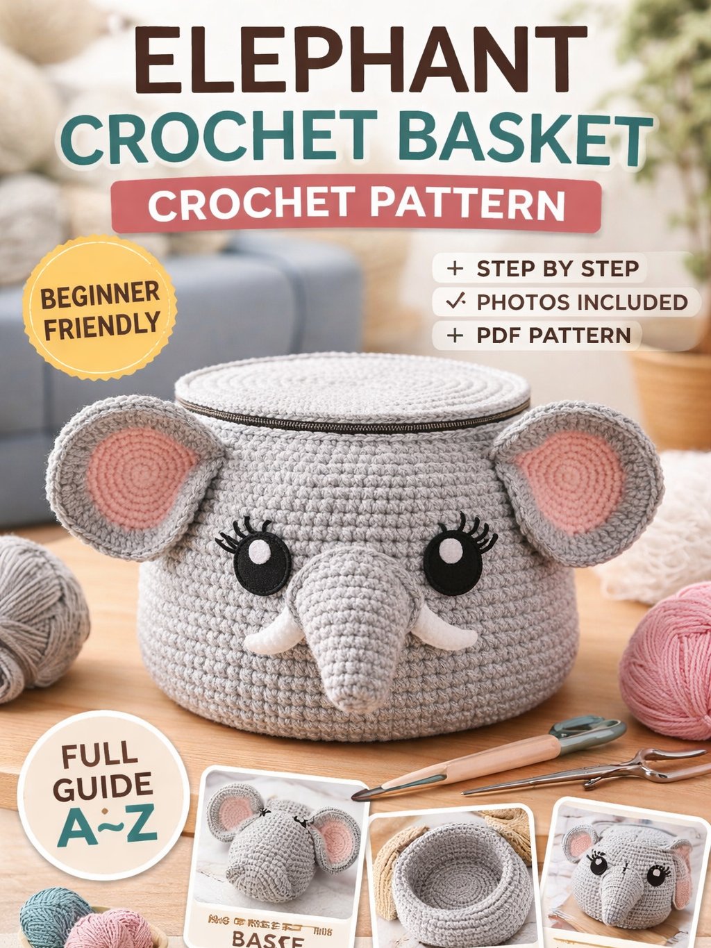 Elephant Crochet Basket Pattern PDF | Beginner Friendly Crochet Storage | product image (1)