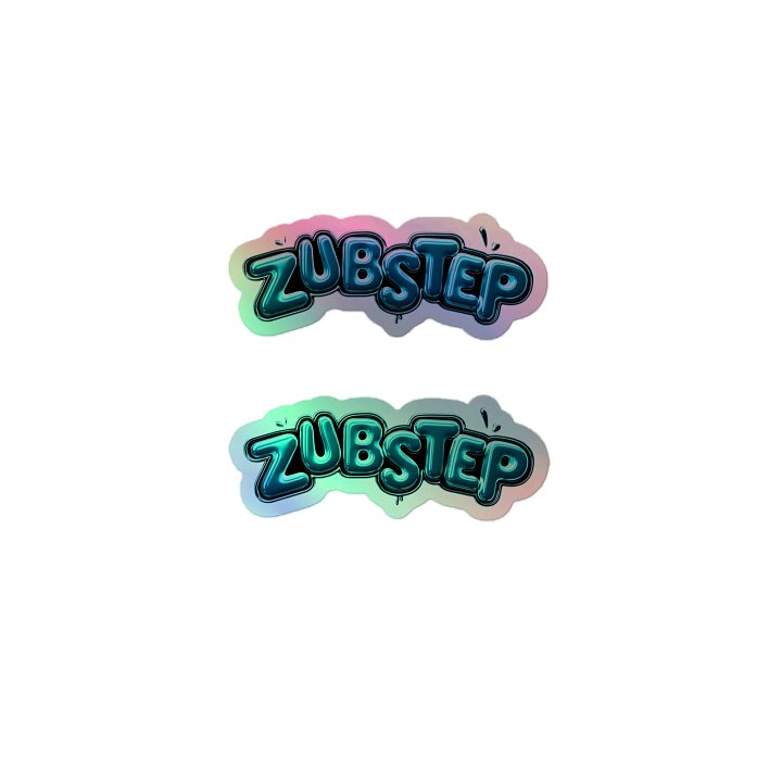 Zubstep Double Holo Stickers (Member's Only Edition) product image (1)