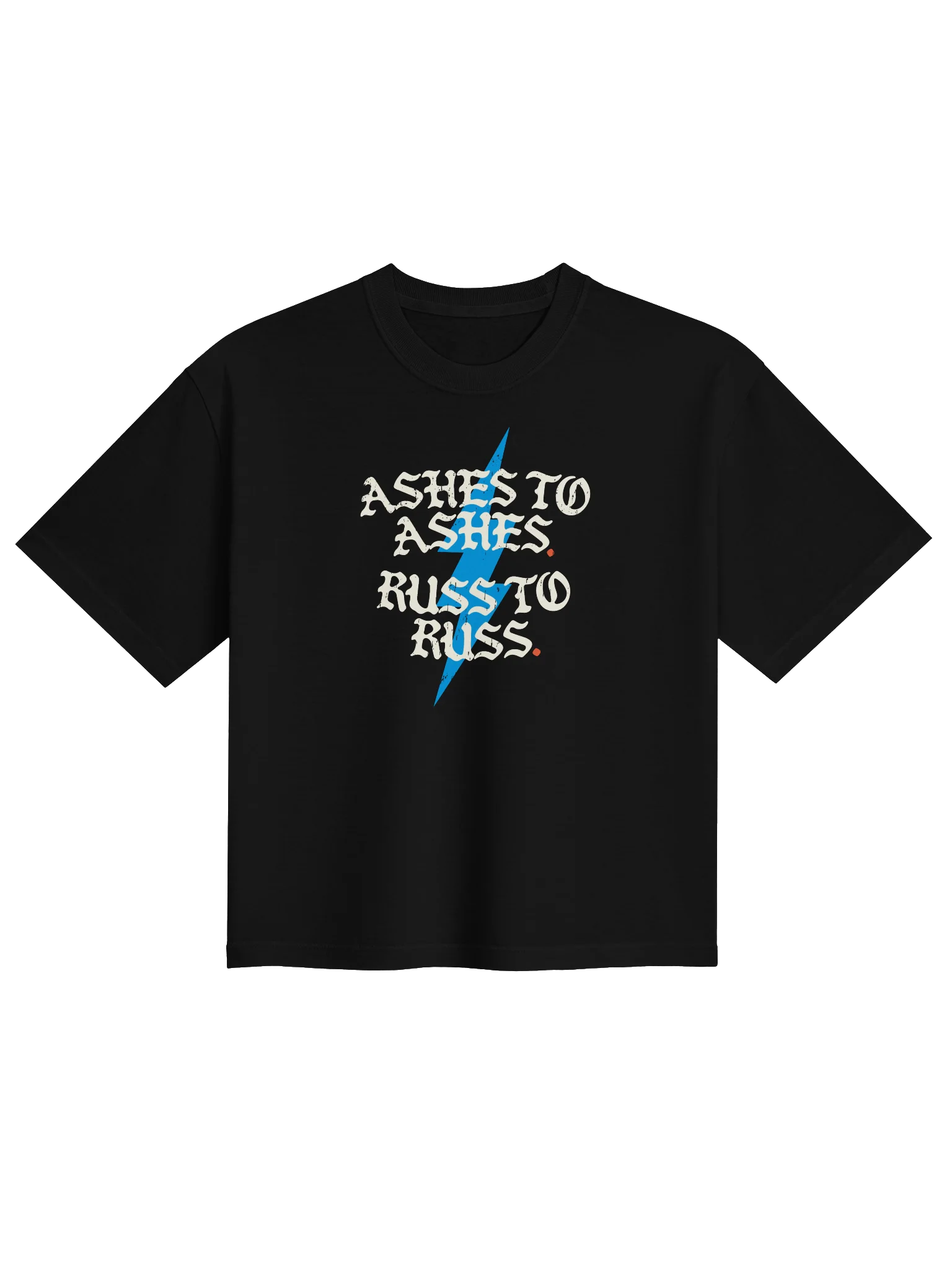 Ashes to Ashes. Russ to Russ. Boxy Women's Tee product image (1)