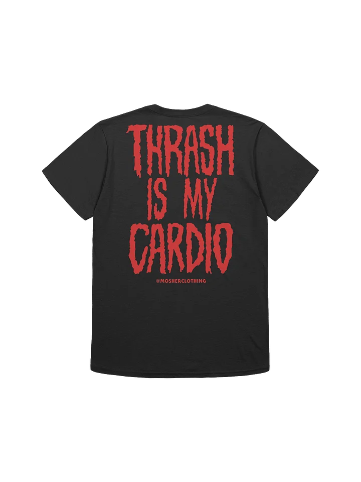 THRASH IS MY CARDIO product image (2)