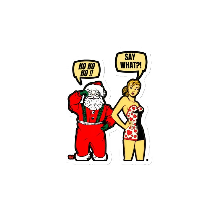 HO HO HO!! SAY WHAT?! product image (2)