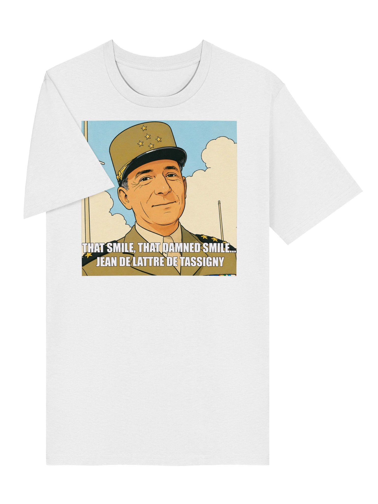 That smile, That damn smile - Jean De Lattre De Tassigny (Organic unisex T-shirt) product image (7)