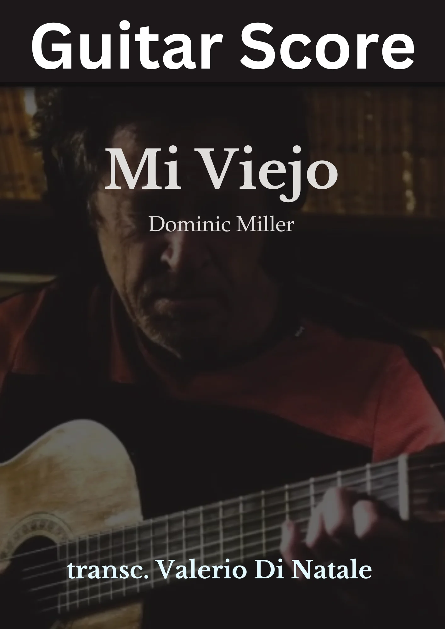 Mi Viejo by Dominic Miller product image (1)