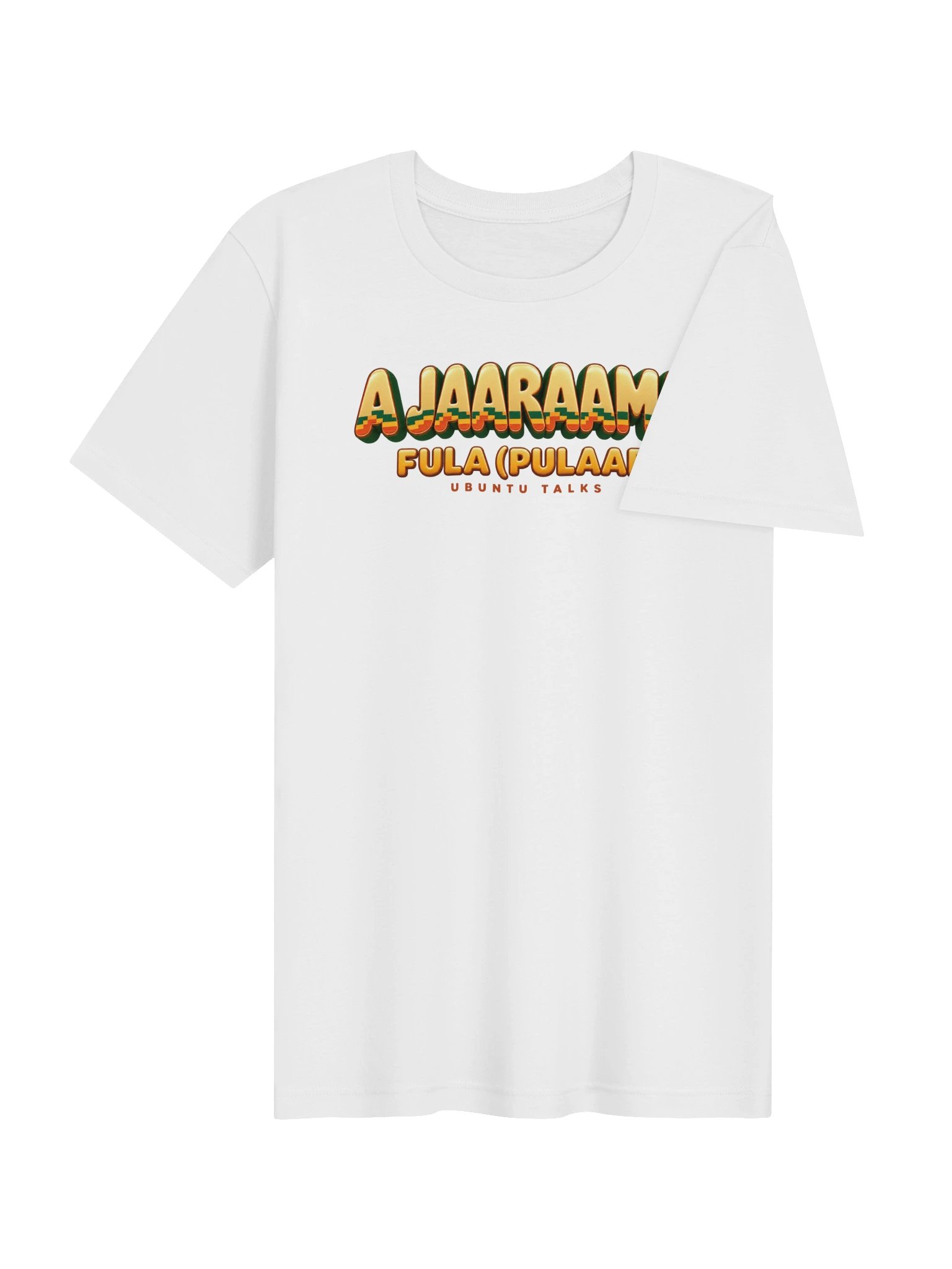 Ubuntu Talks Heritage — A JAARAAMA | Fula (Pulaar) Heritage Tee product image (7)
