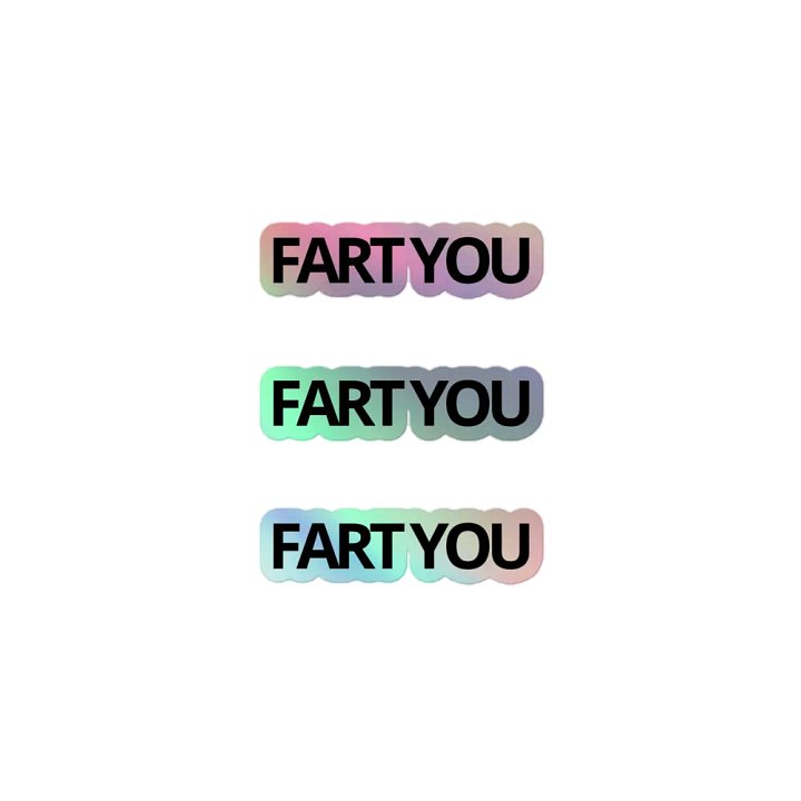 FART YOU STICKERS? product image (1)