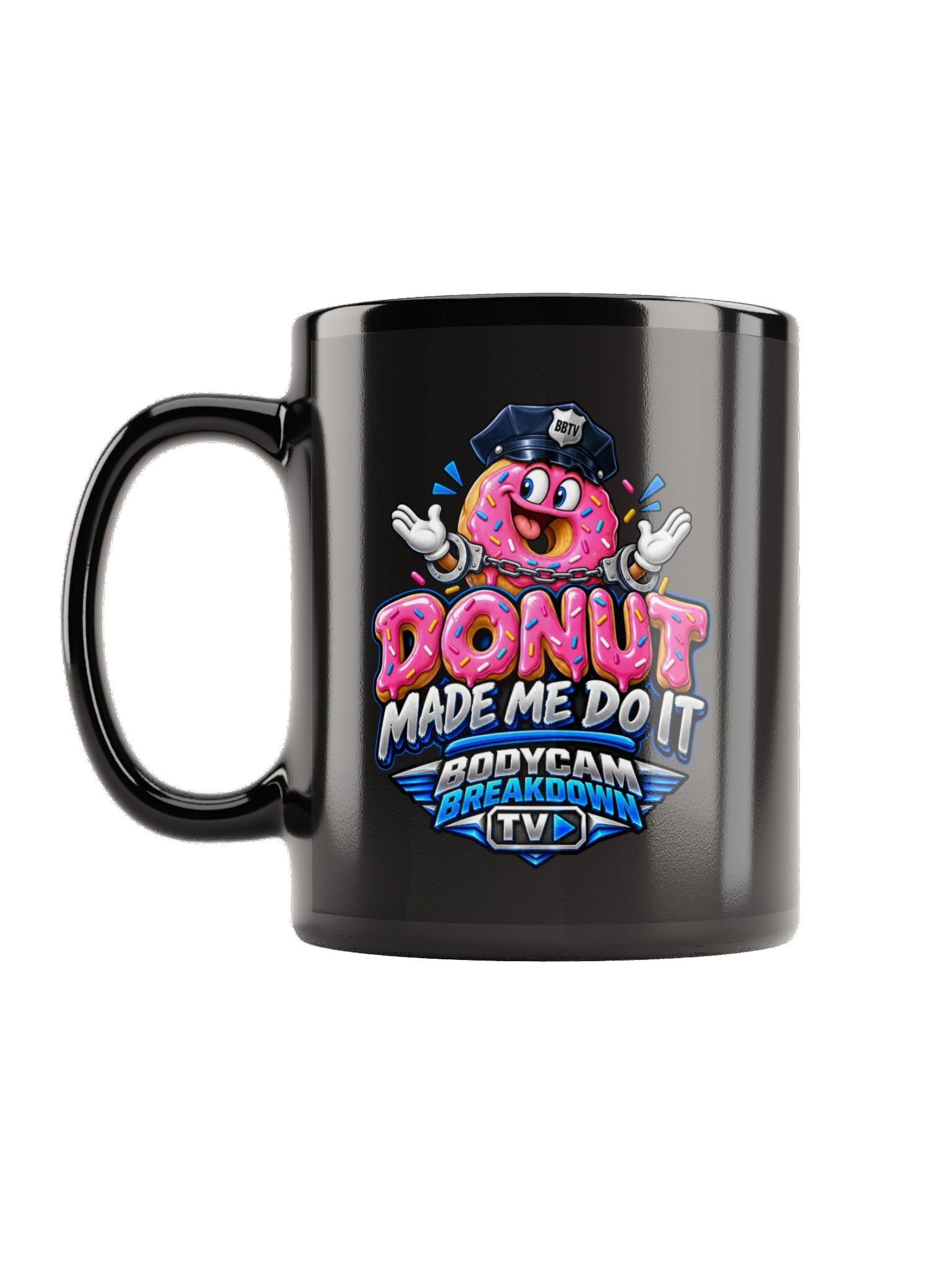 Bodycam Breakdown TV Donut Made Me Do It Mug product image (1)