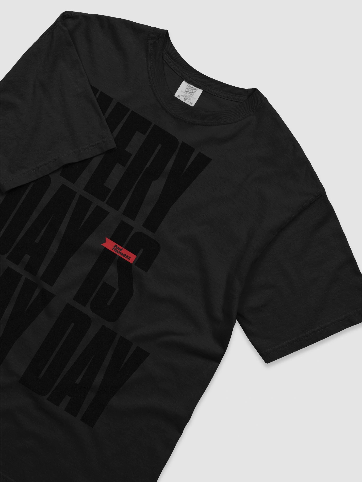 Everyday is Payday T-Shirt product image (5)