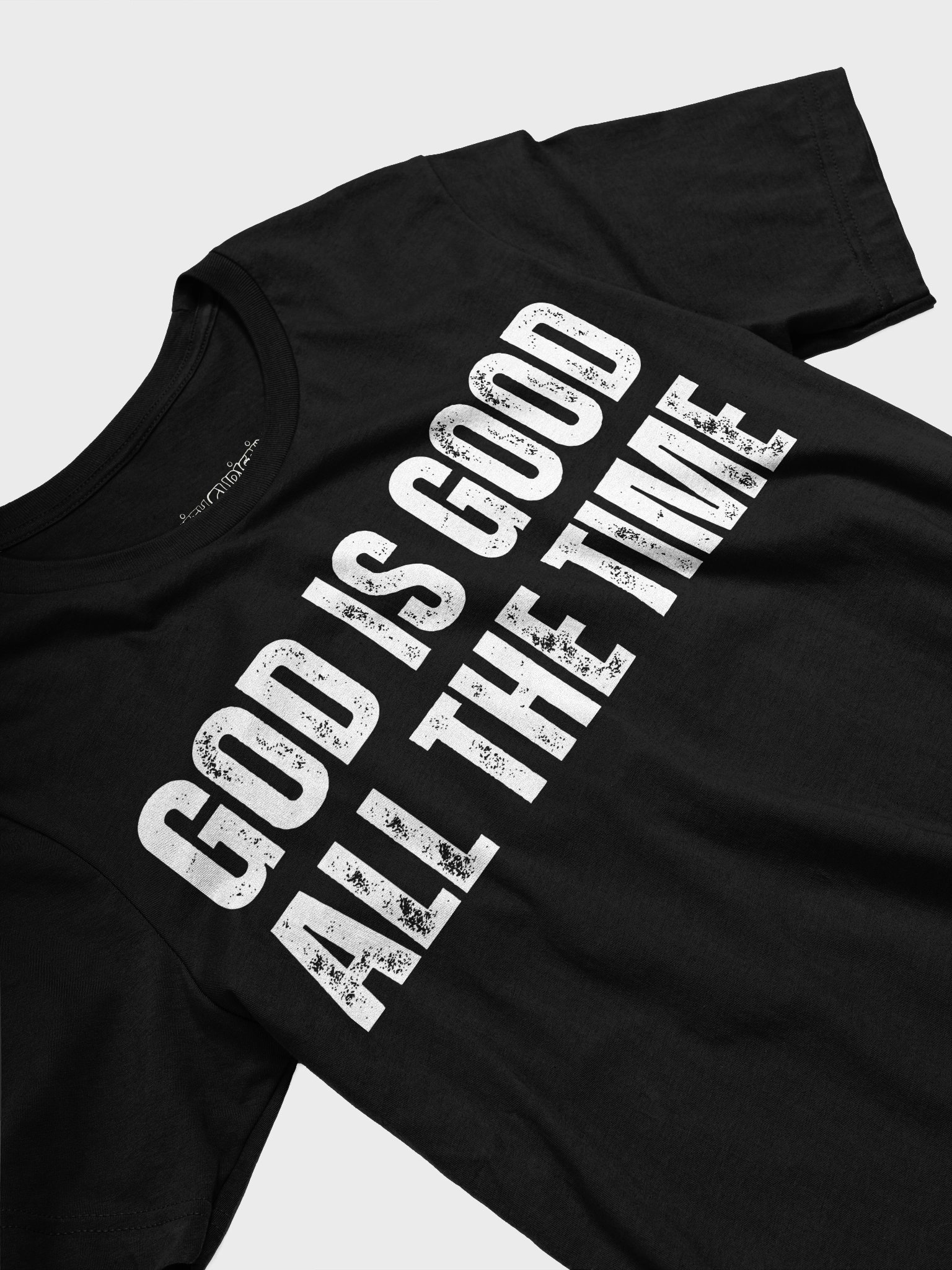 God Is Good All The Time, All Time God Is Good Double Sided T-Shirt product image (3)