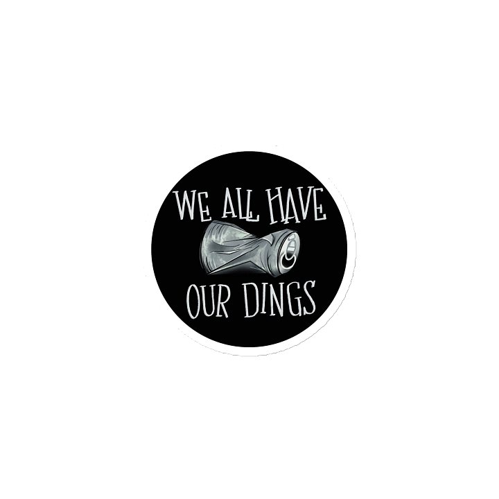 We All Have Our Dings Magnet product image (2)