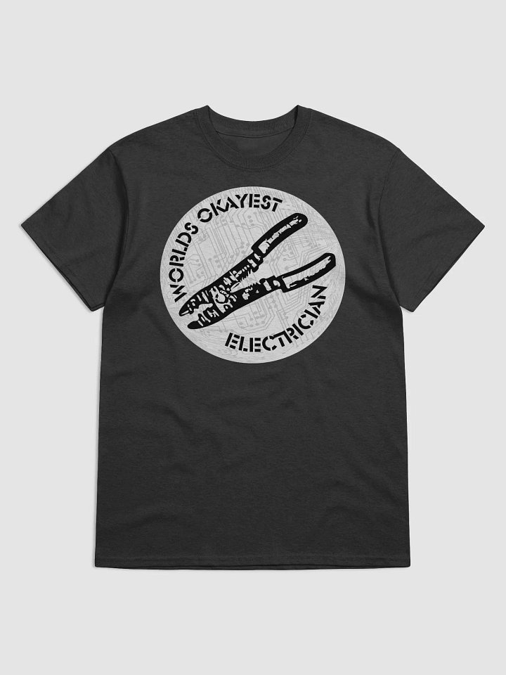 World's Okayest Electrician Tee product image (67)