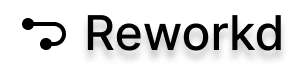 Reworkd
