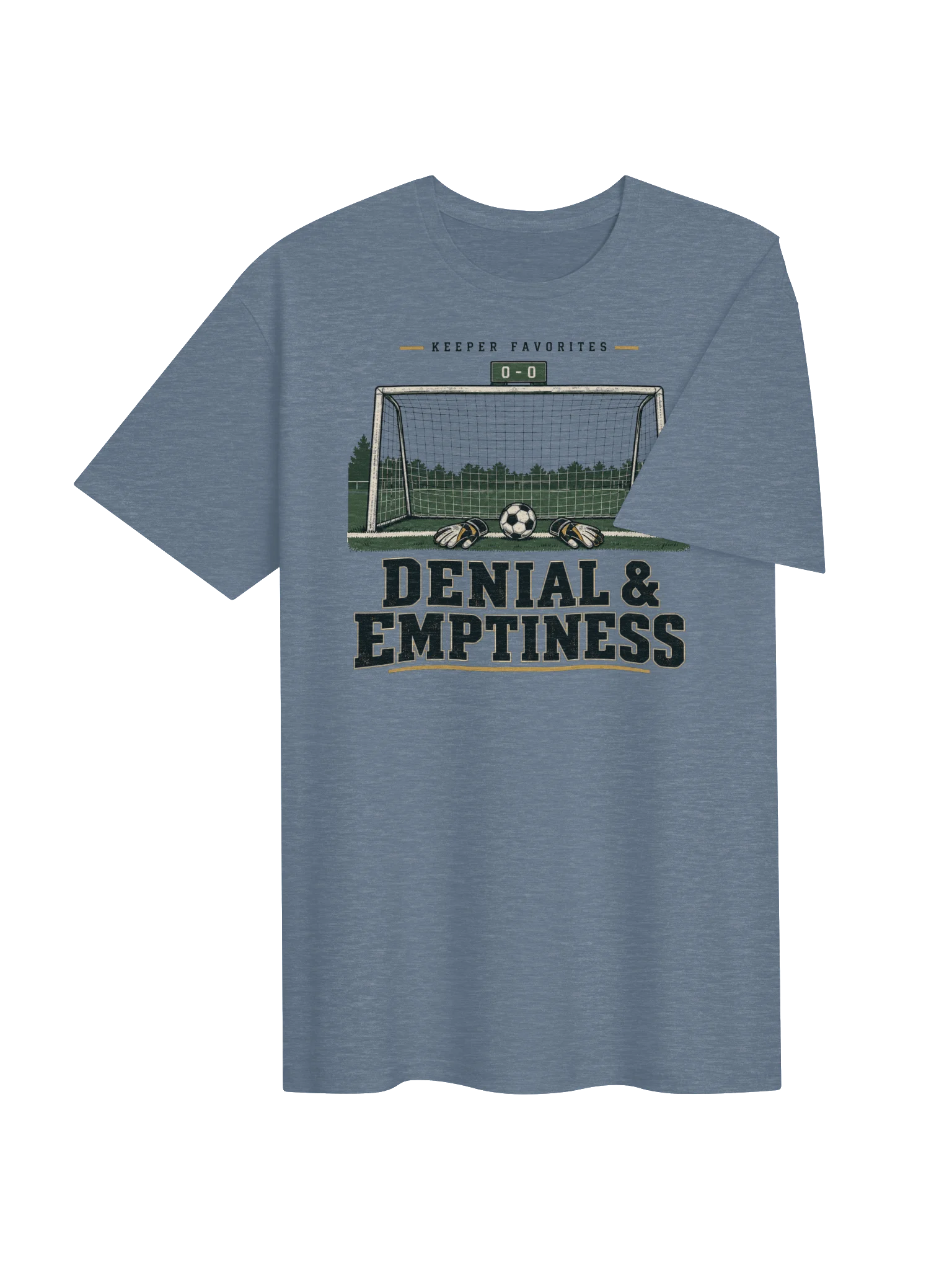 Keeper Favorites: Denial & Emptiness Soccer Tee product image (4)