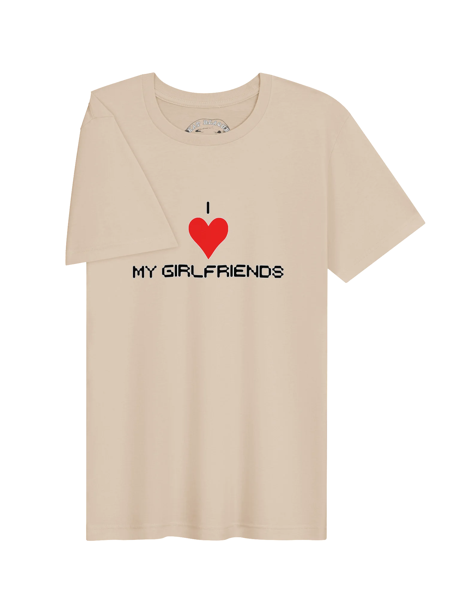 I Love My Girlfriends Super Soft White Ink Tee product image (3)