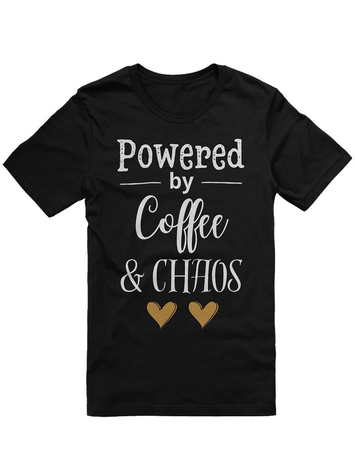 Powered by Coffee and Chaos product image (4)
