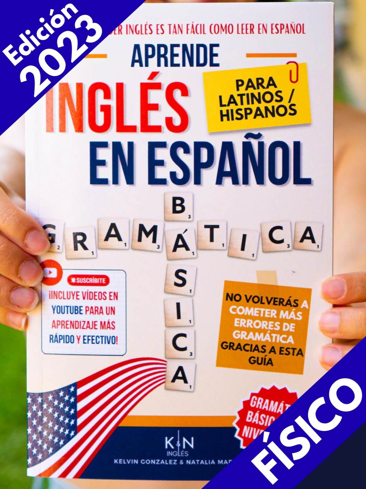 EDICIÓN 2023 Gramática nivel 1 - Aprende Inglés con Pronunciación en Español - para latinos / hispanos - KNinglés product image (1)