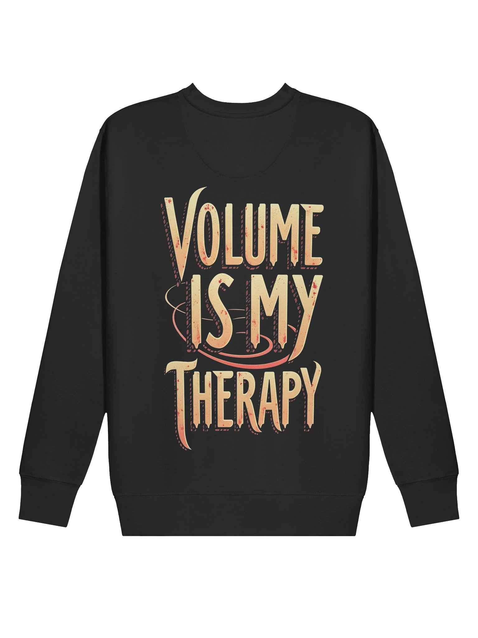 "Volume Is My Therapy" Premium Sweatshirt product image (6)