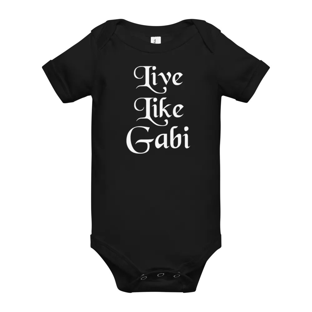 Live Like Gabi Baby Onesie product image (10)