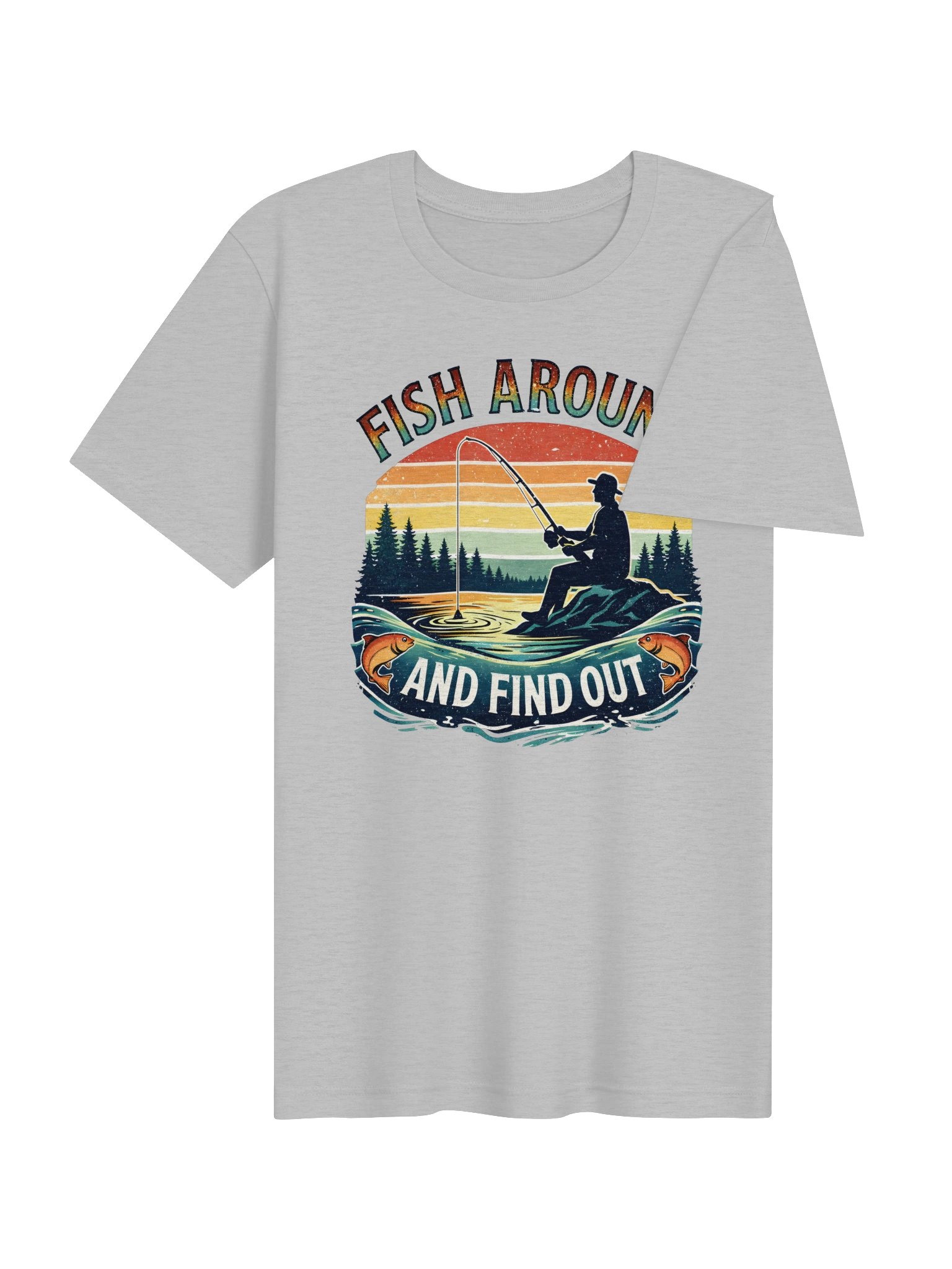 Fish Around and Find Out T-Shirt | Funny Retro Fishing Shirt product image (30)