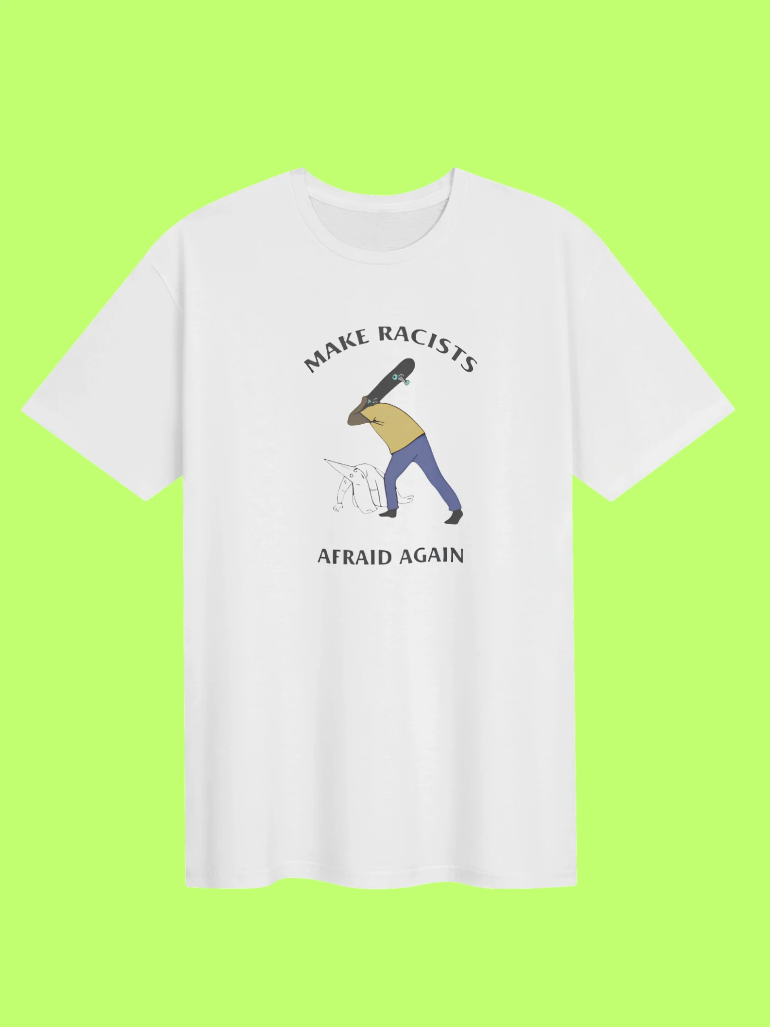 Make Racists Afraid Again Shirt product image (151)