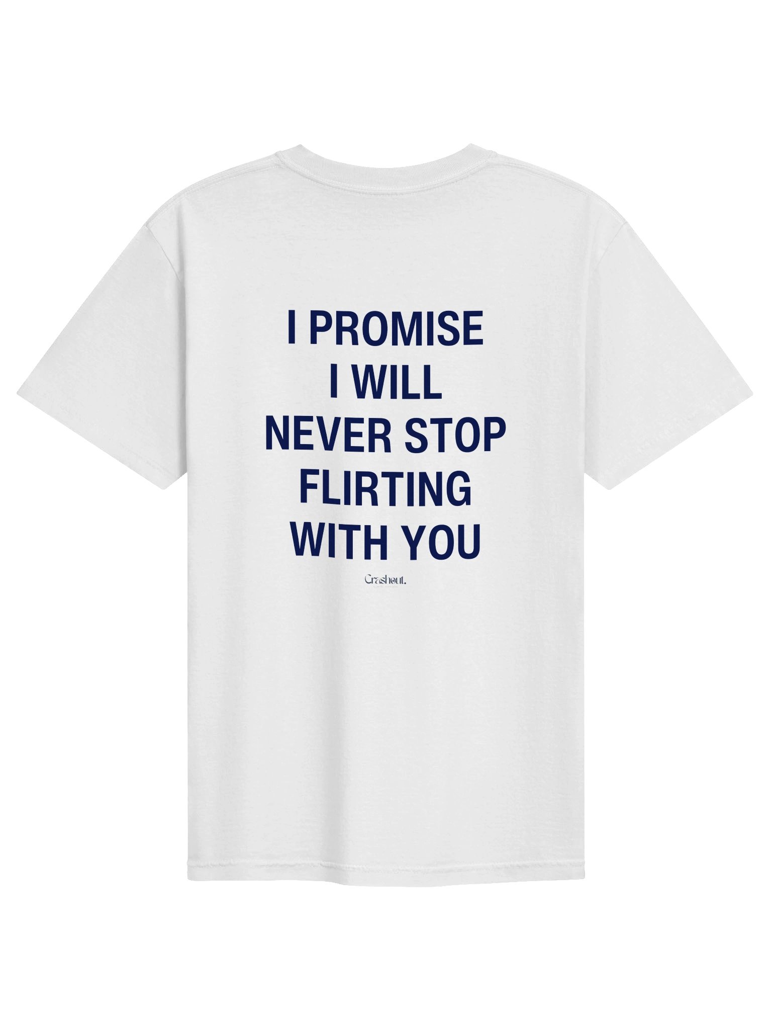 Never Stop Flirting Tee product image (7)