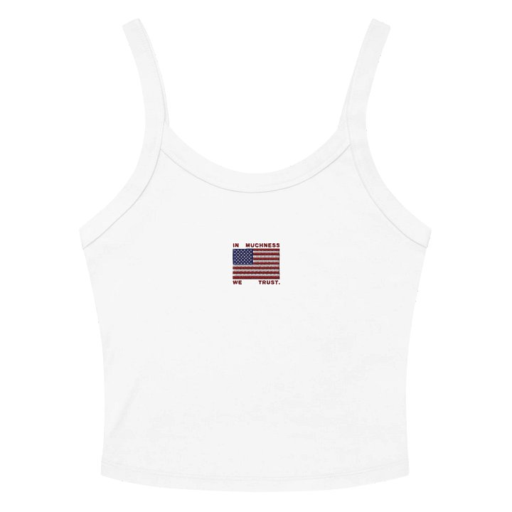 LIMITED EDITION: In Muchness We Trust Tank product image (2)