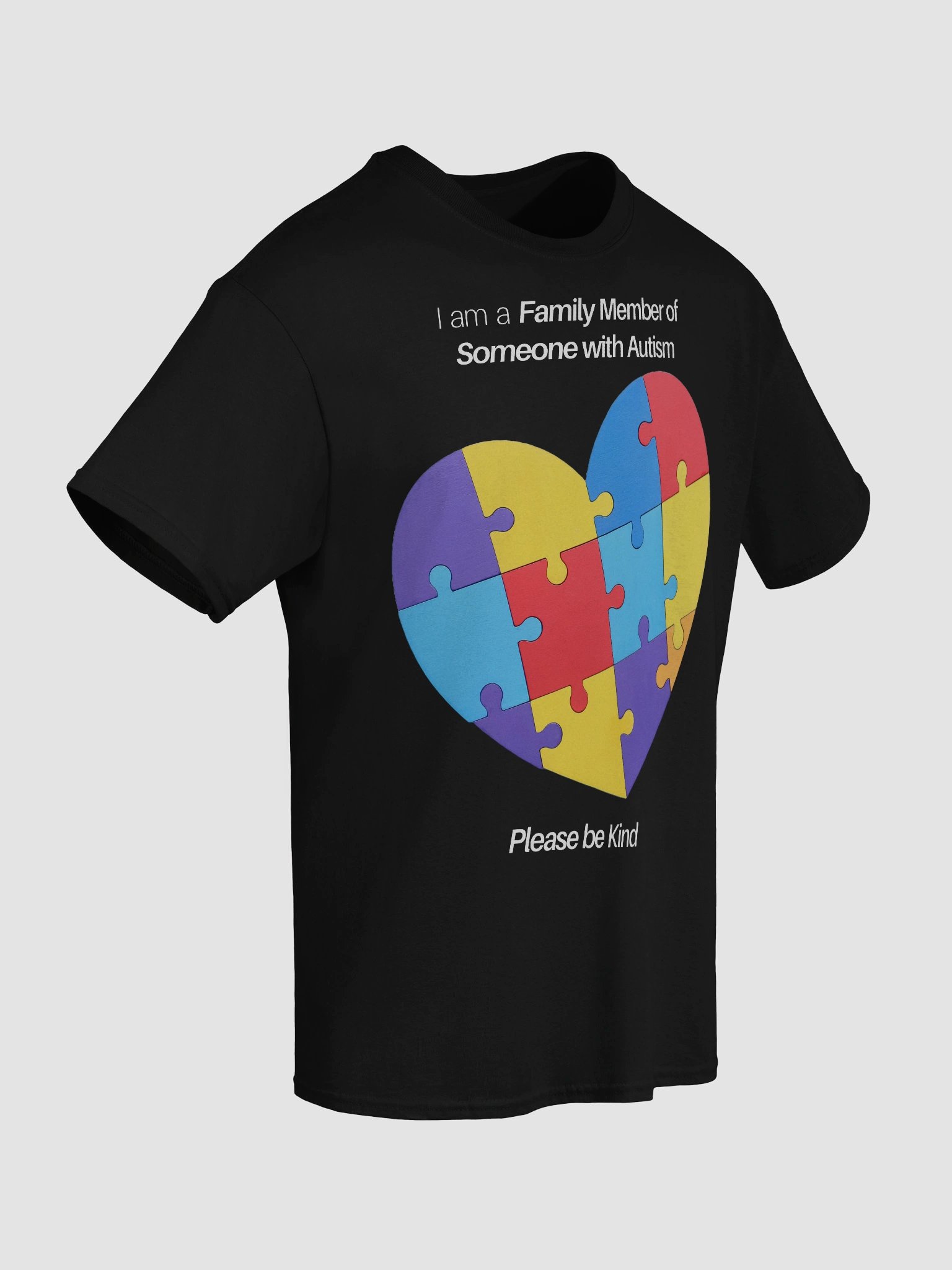 I am a Family Member of Someone with Autism. Please Be Kind T-Shirt product image (6)