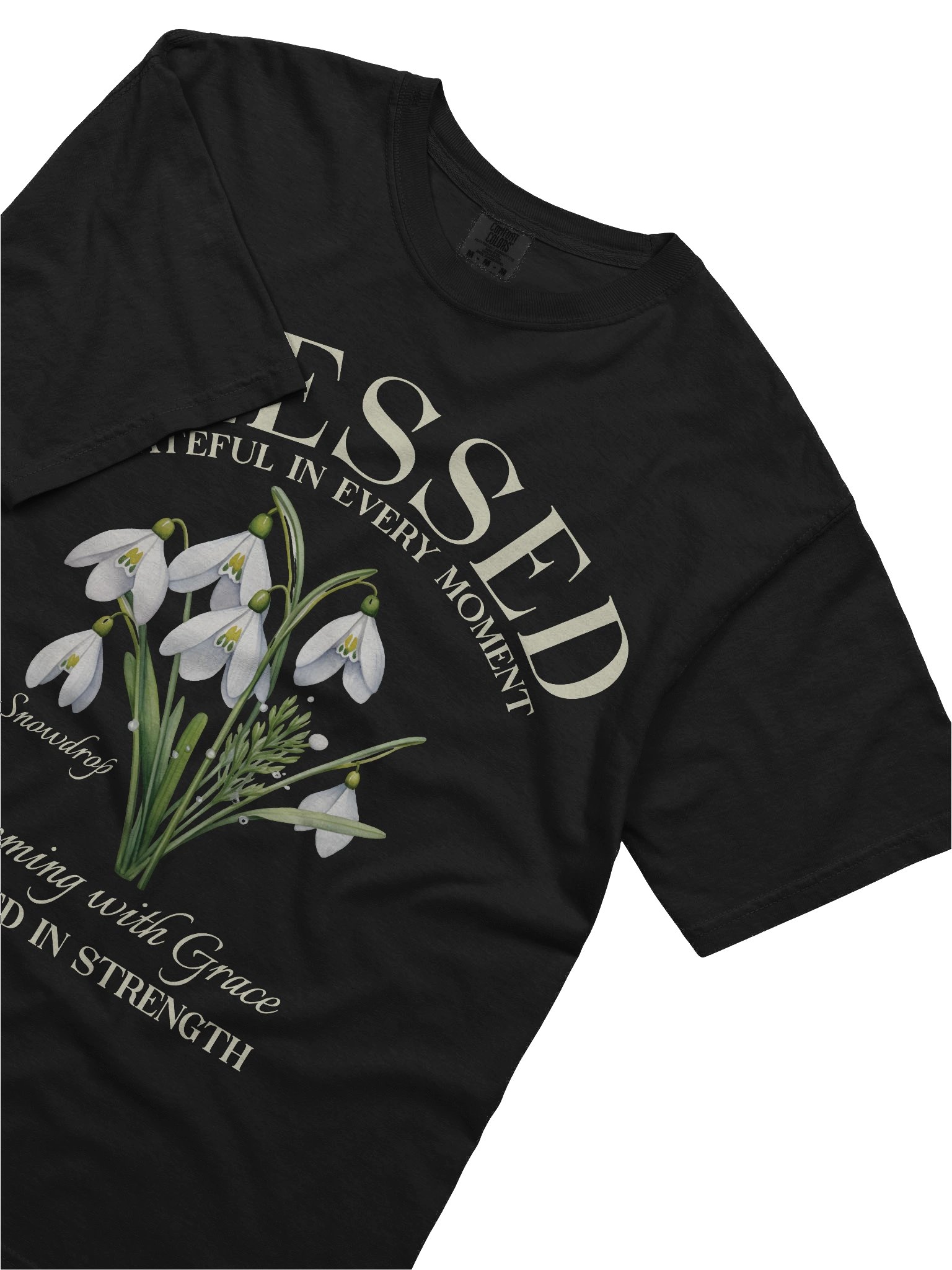 January Blessed Snowdrop Flower Shirt – Blooming with Grace, Rooted in Strength Graphic Tee product image (5)