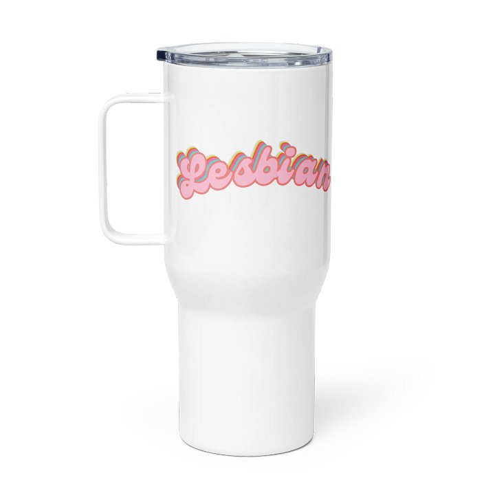 LGBTQIAP2S+ 2025, Curved Lesbian, Travel Mug product image (1)