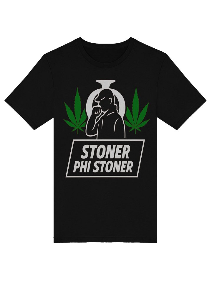 Stoner Phi Stoner T-Shirt – High Energy Streetwear for Real Ones | Bold Urban Design for Hustlers & Visionaries product image (1)
