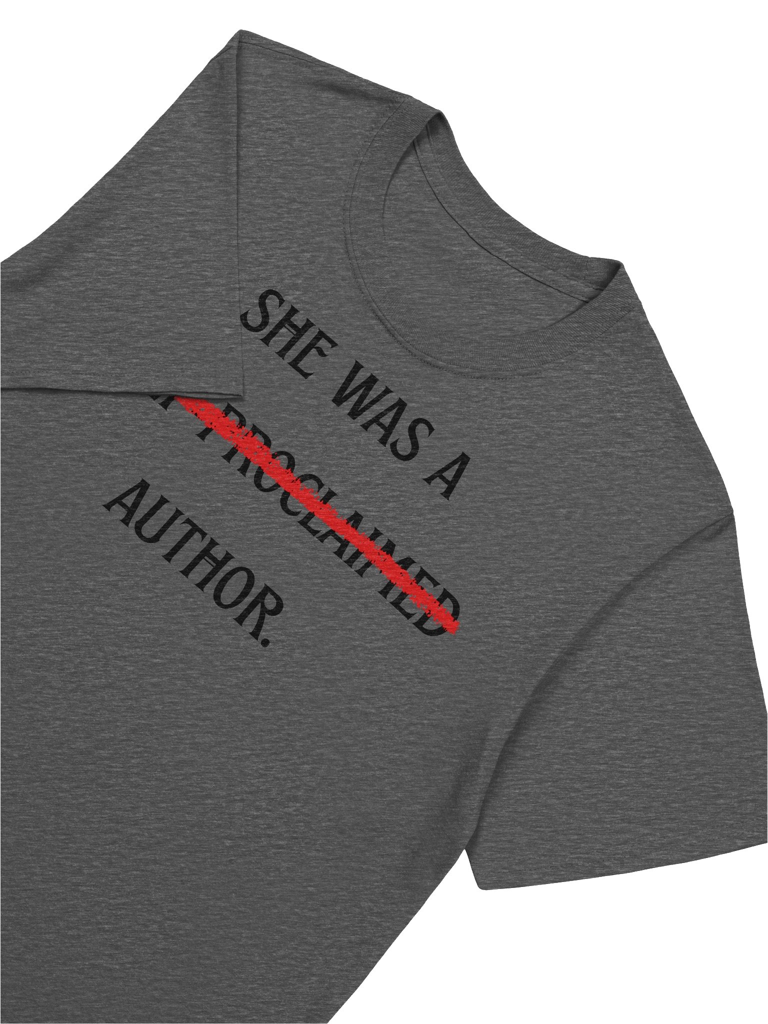 Self-Proclaimed Author t-shirt product image (62)