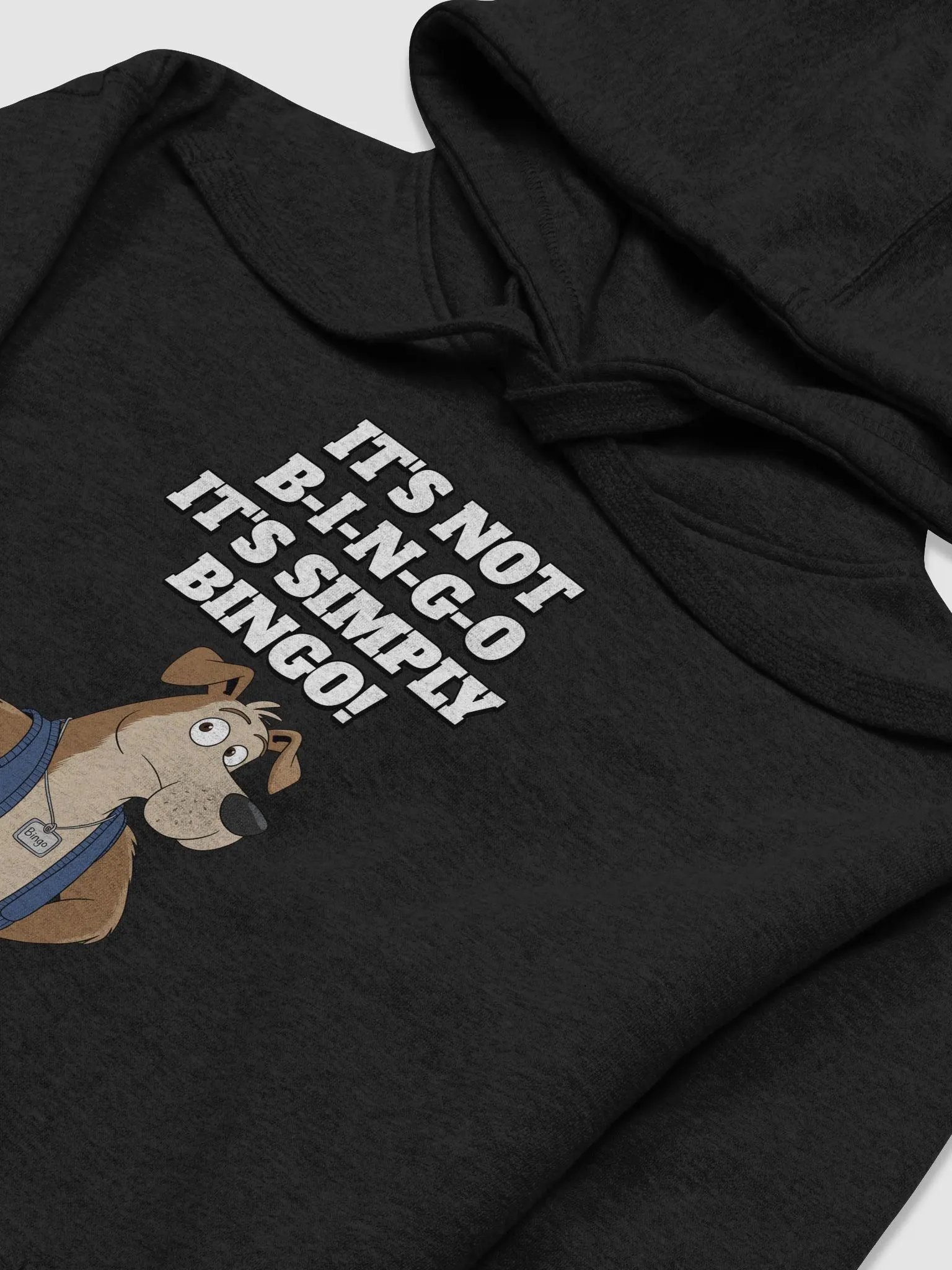 It's Not B-I-N-G-O, It's Simply Bingo. Funny Hoodie product image (11)