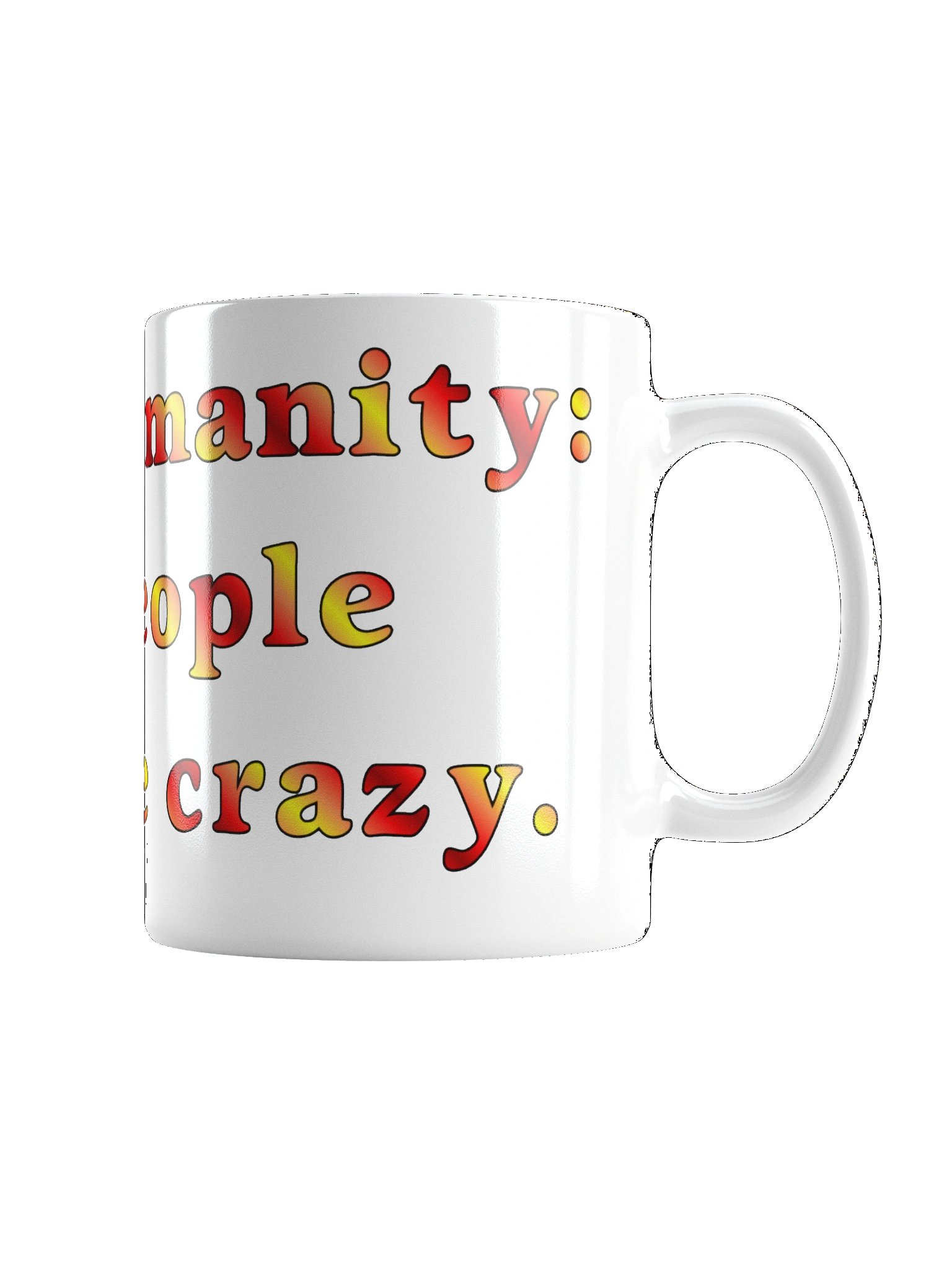 I Luv Humanity White Mug product image (4)