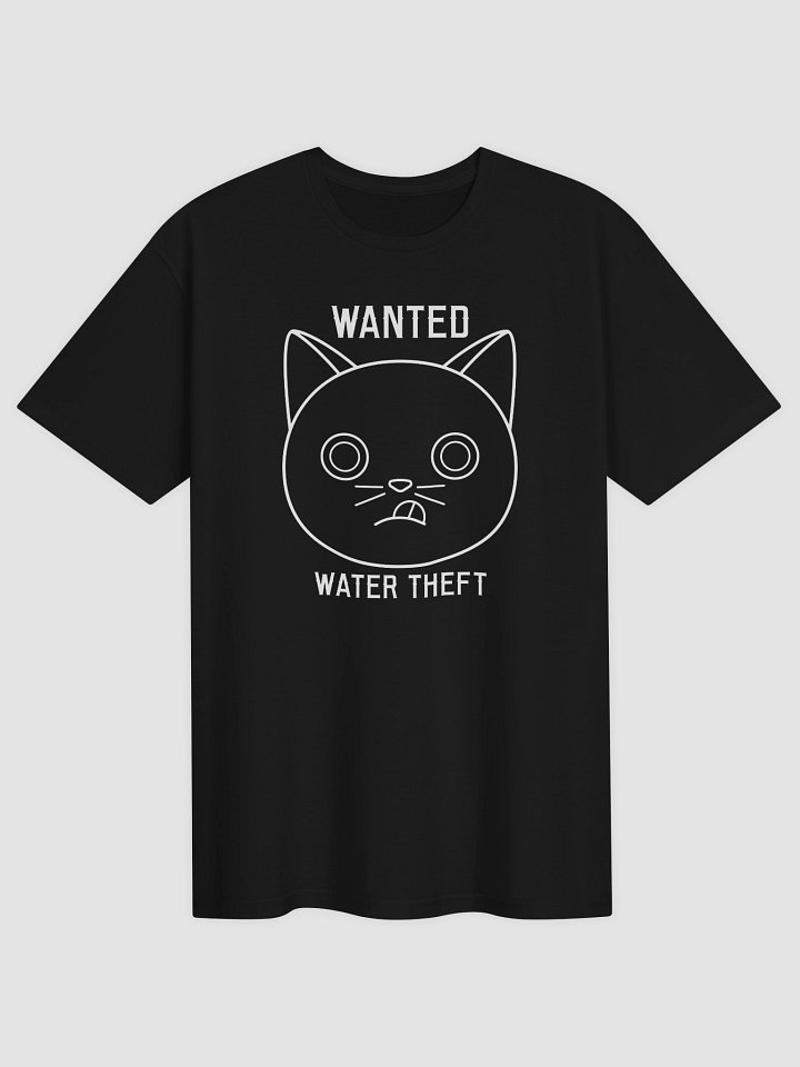 Wanted (Water Theft - White Print) - Unisex Adult Super Soft Lightweight T-shirt product image (71)