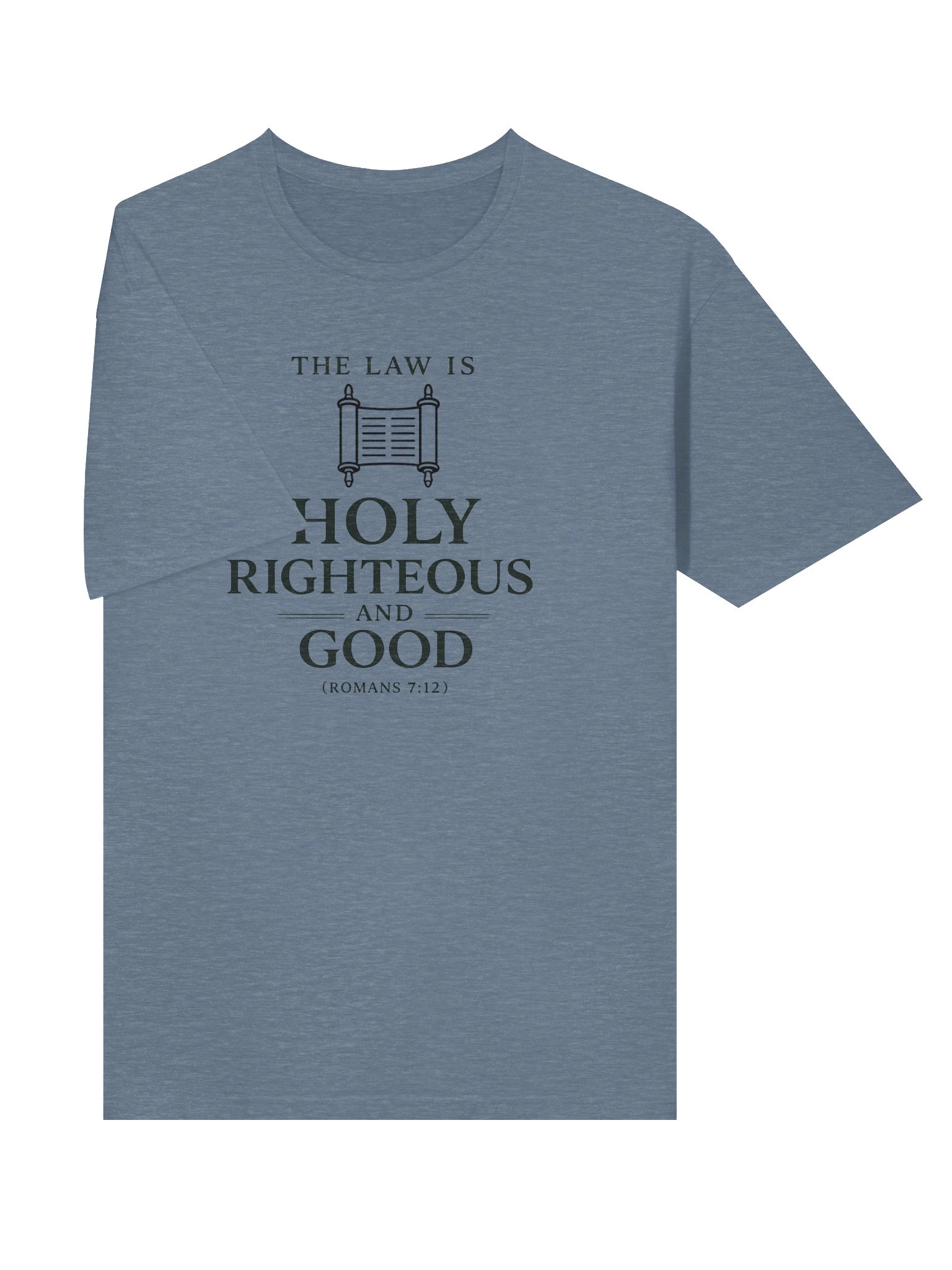 The Law is Holy, Righteous, and Good T-Shirt product image (5)