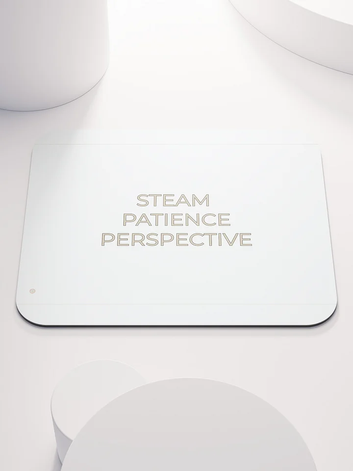 Steam. Patience. Perspective. - Mouse Mat product image (1)