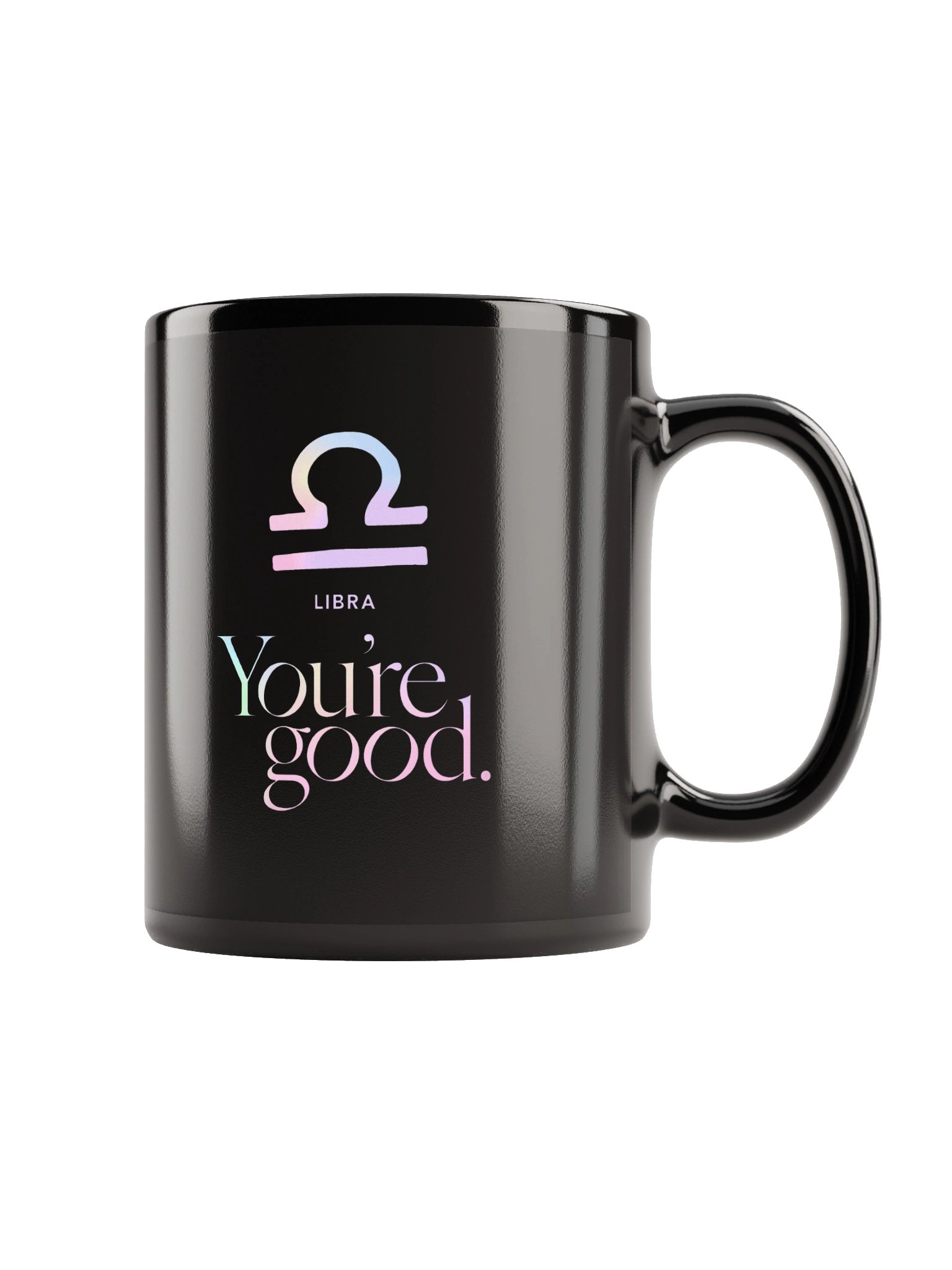 You're Good Libra Mug product image (1)