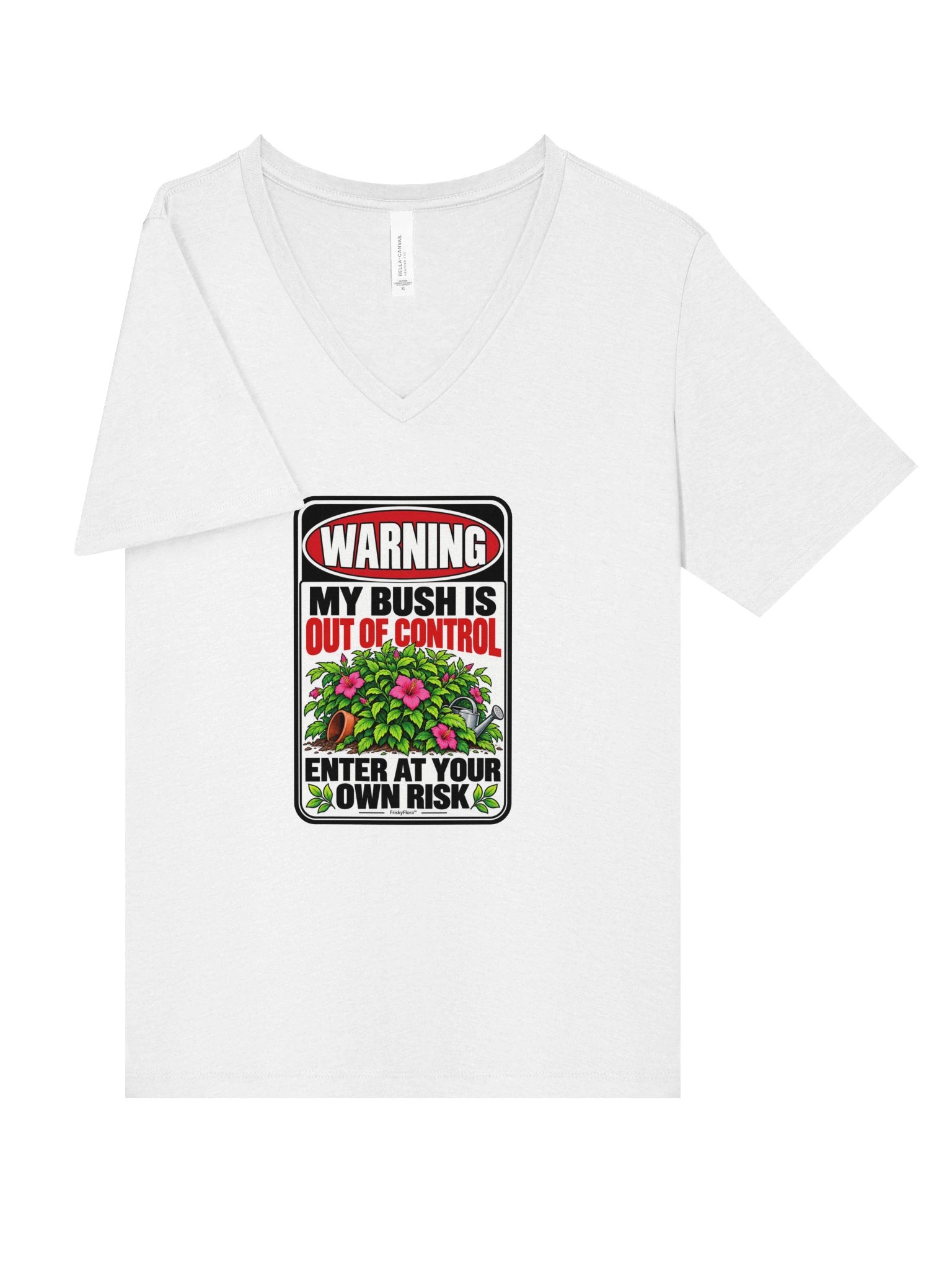 Warning: My Bush Is Out of Control Hibiscus V-Neck Tee product image (26)