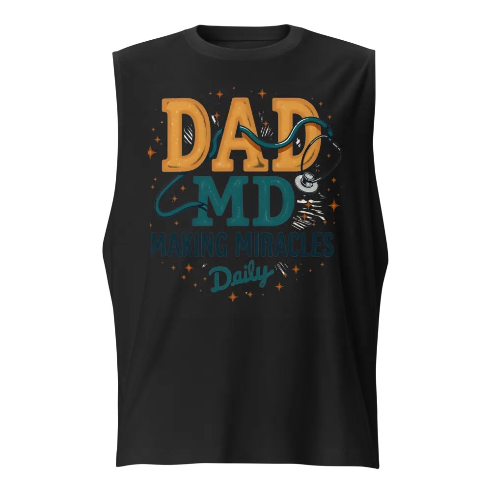DAD MD Making Miracles Daily Muscle Tank product image (1)