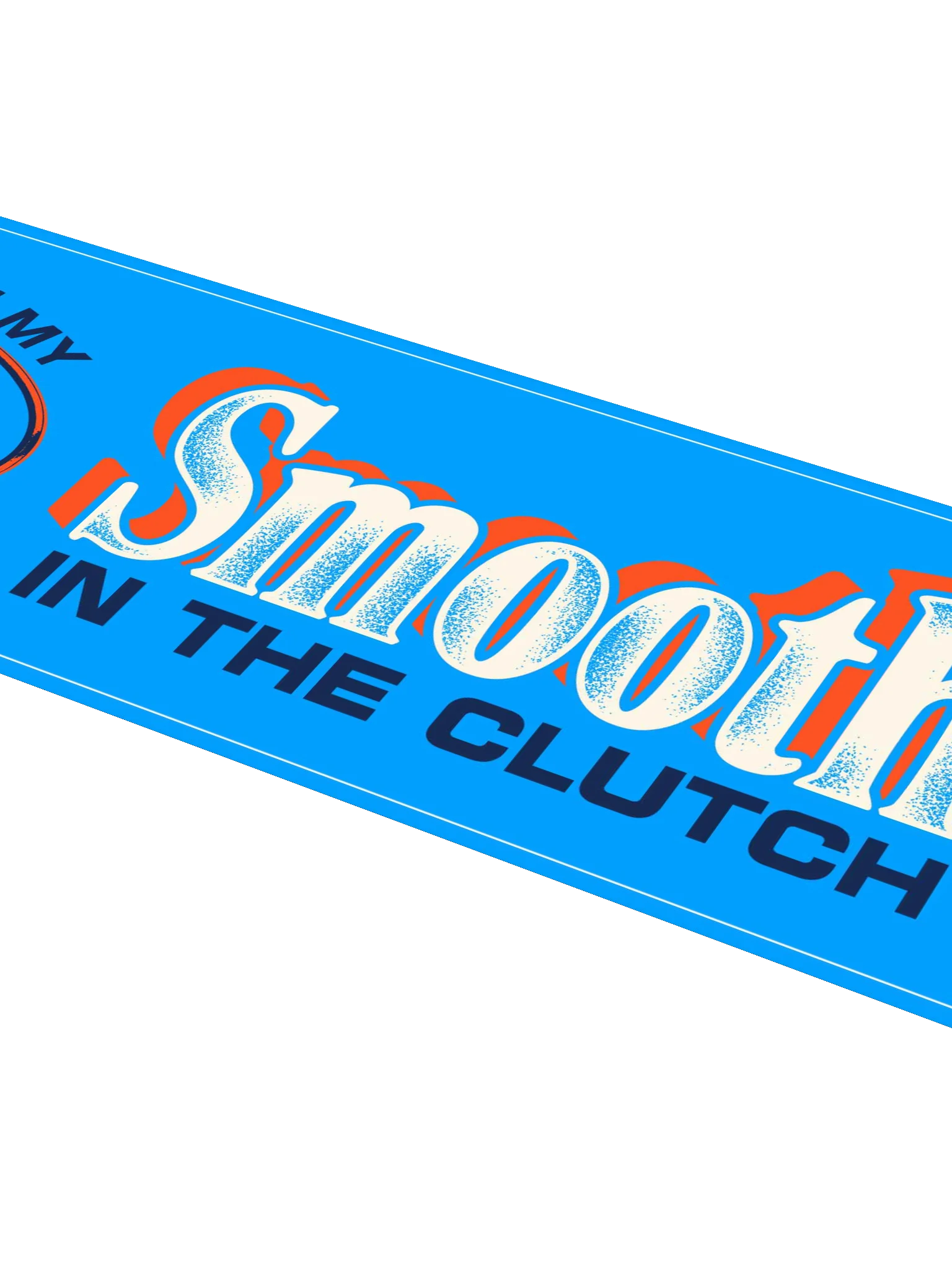 Smooth in the Clutch Bumper Sticker product image (4)