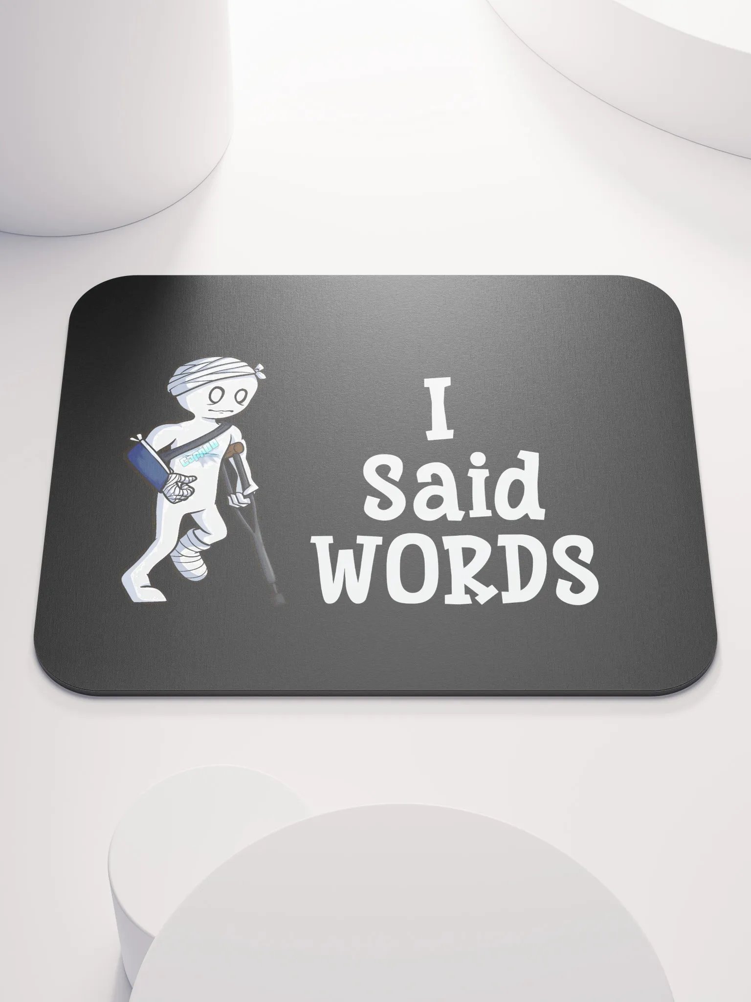 I Said Words - Mouse Pad product image (1)