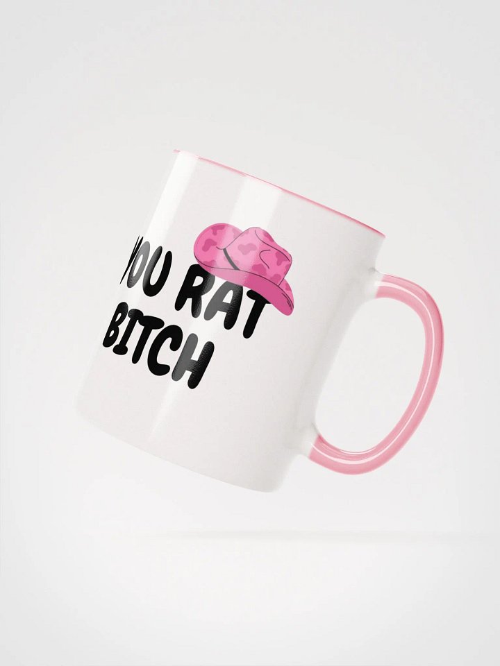 "You rat bitch" mug product image (4)
