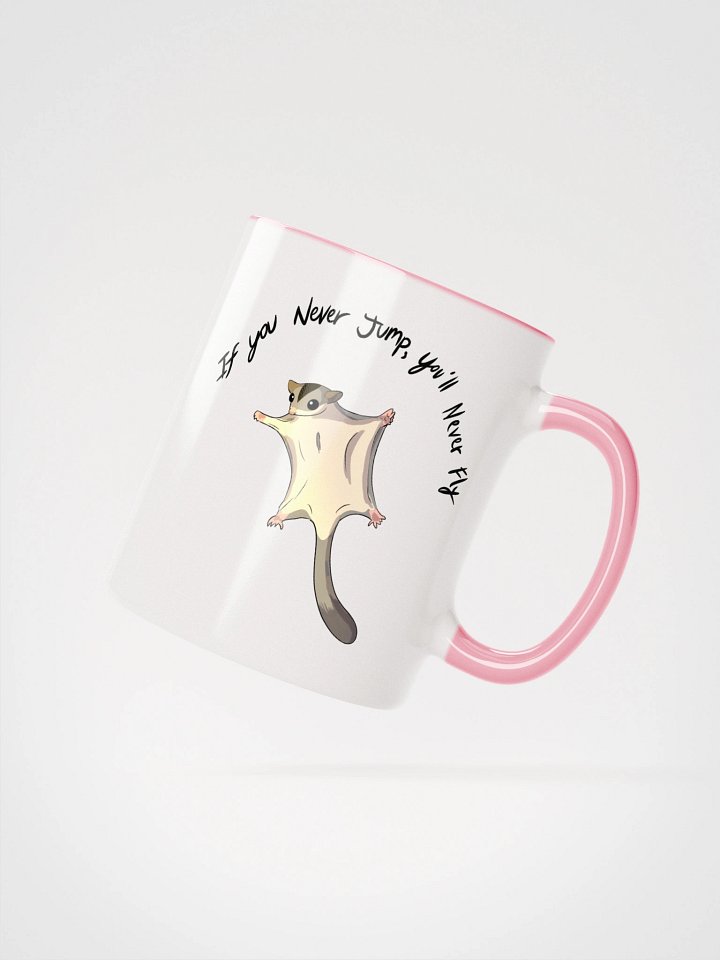 If You Never Jump.. Mug product image (3)
