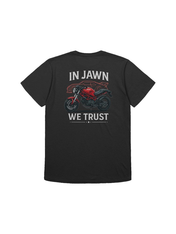 Jawn > Ducati "In Jawn We Trust" Gildan T-Shirt product image (2)