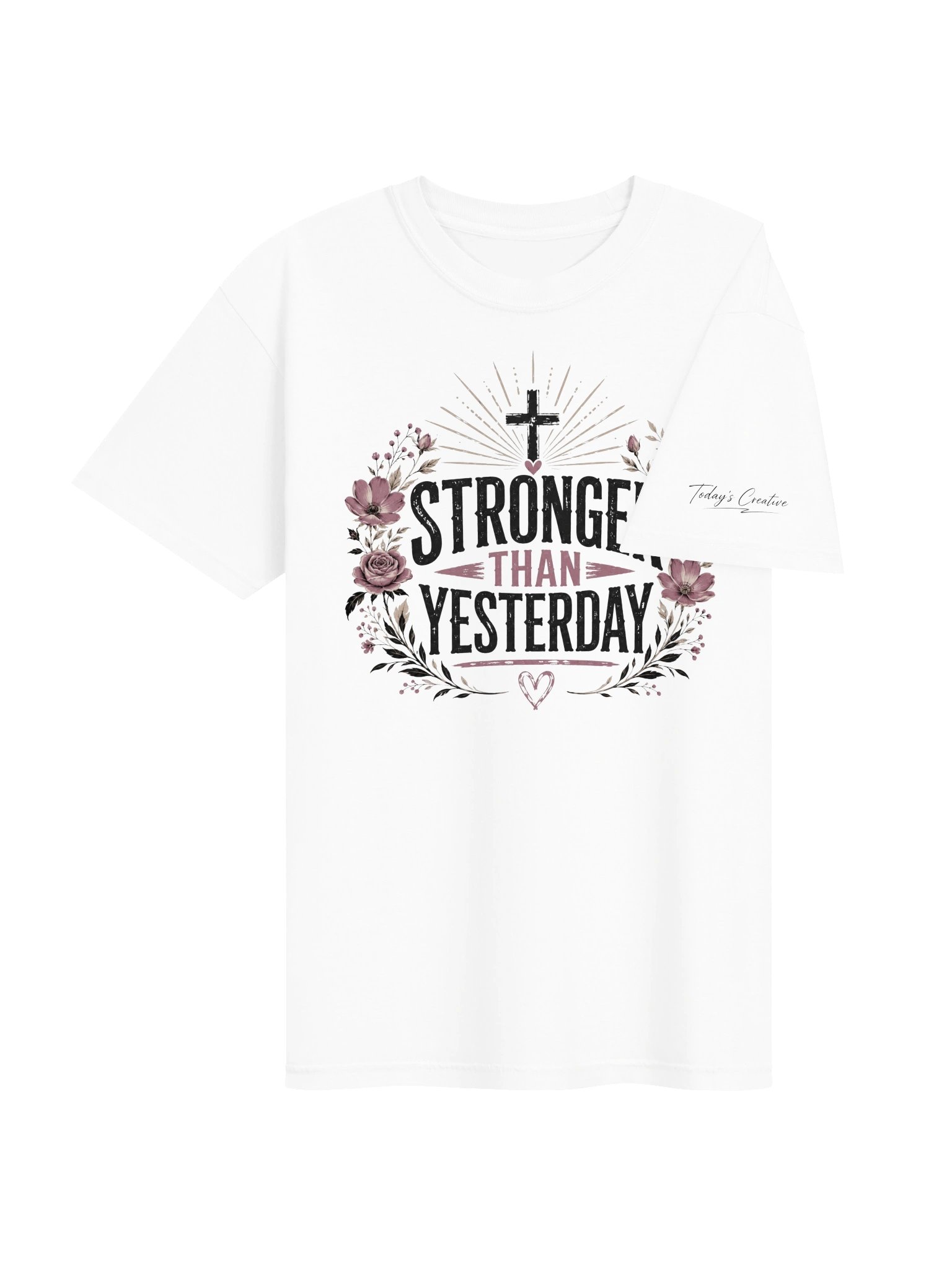 Stronger Than Yesterday Tee product image (43)